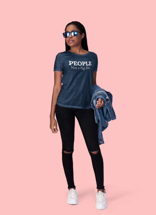 young woman wearing a navy t shirt with the words People not a big fan