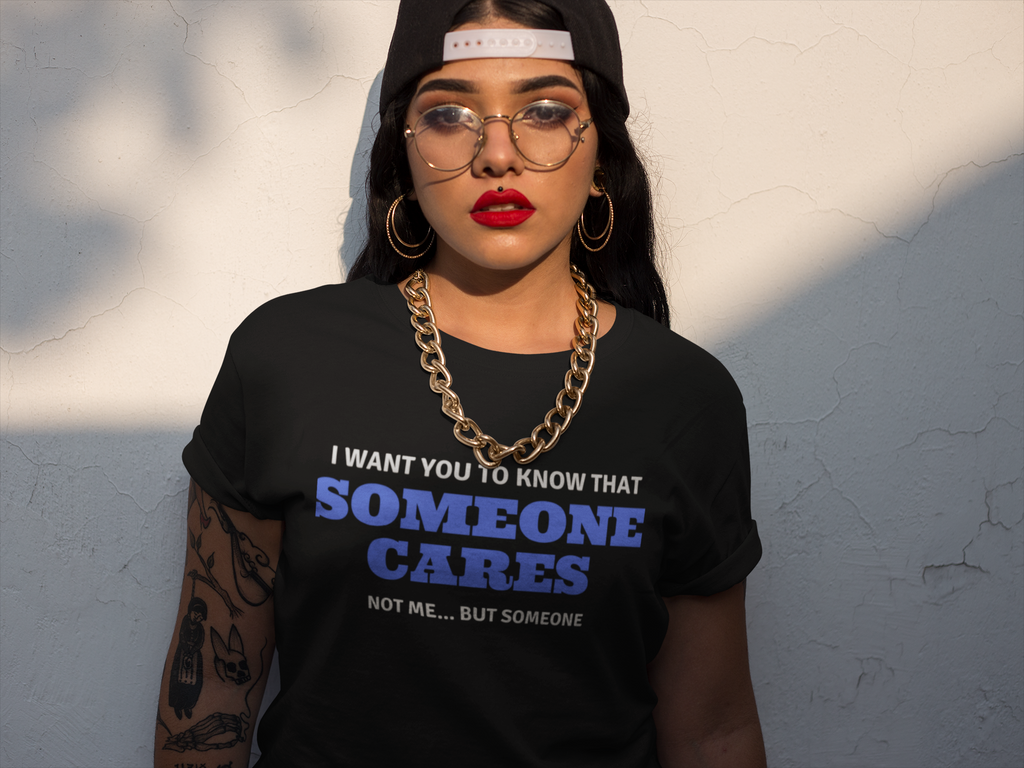 The Someone Cares Shirt